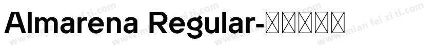 Almarena Regular字体转换